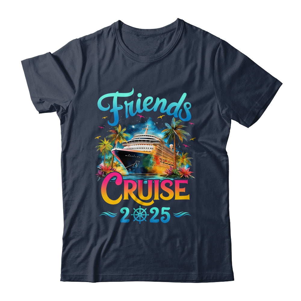Friends Cruise 2025 Cruise Squad 2025 Funny Friend Group Shirt & Tank Top | siriusteestore