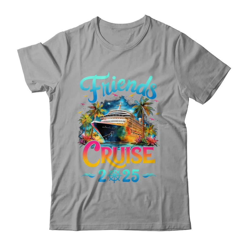 Friends Cruise 2025 Cruise Squad 2025 Funny Friend Group Shirt & Tank Top | siriusteestore