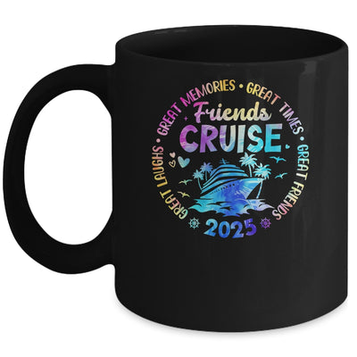 Friends Cruise 2025 Vacation Trip Cruising Friends Matching Mug | siriusteestore