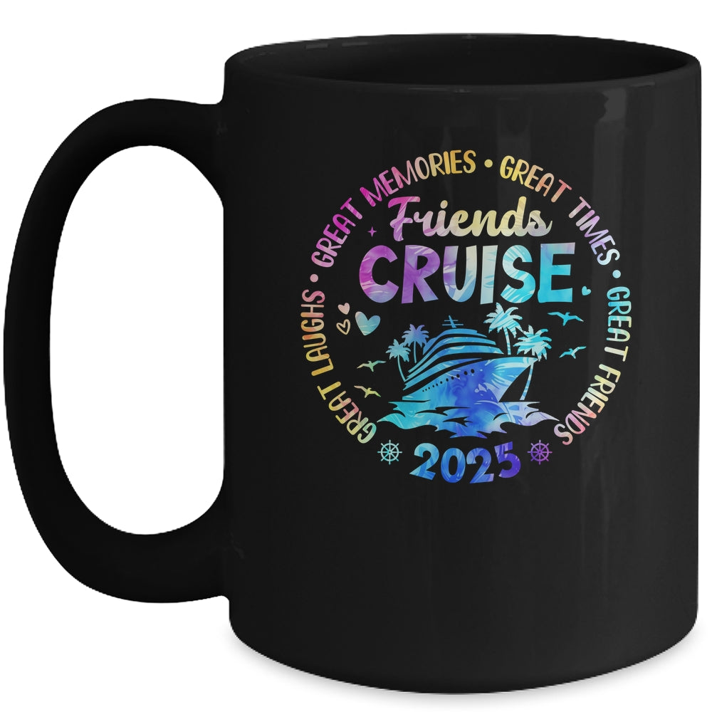 Friends Cruise 2025 Vacation Trip Cruising Friends Matching Mug | siriusteestore