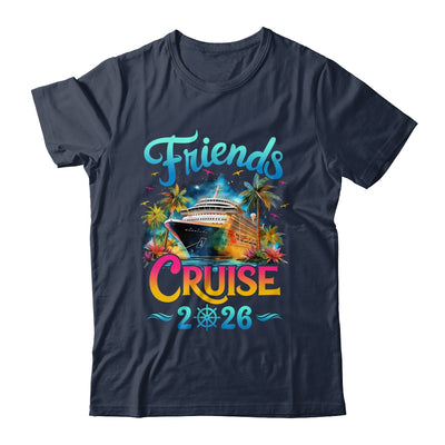 Friends Cruise 2026 Cruise Squad 2026 Funny Friend Group Shirt & Tank Top | siriusteestore
