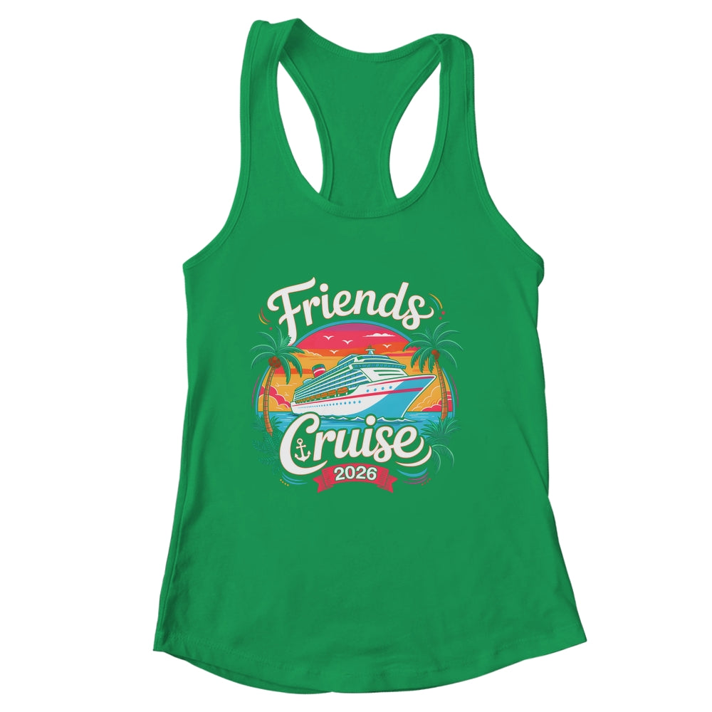 Friends Cruise 2026 Cruise Squad 2026 Matching Friend Group Shirt & Tank Top | siriusteestore