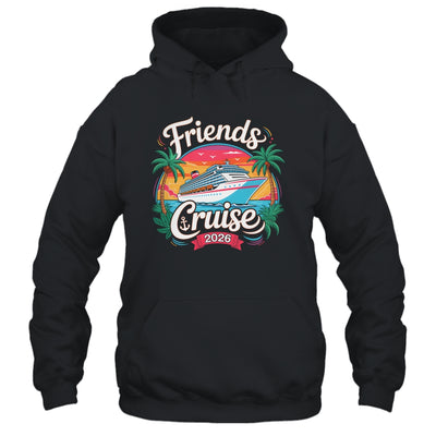 Friends Cruise 2026 Cruise Squad 2026 Matching Friend Group Shirt & Tank Top | siriusteestore