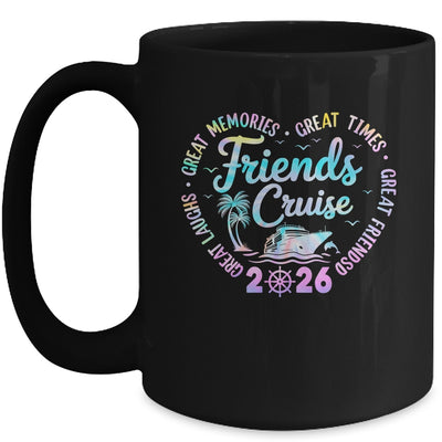 Friends Cruise 2026 Matching Group Vacation Trip Cruising Mug | siriusteestore