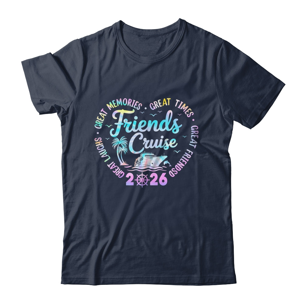 Friends Cruise 2026 Matching Group Vacation Trip Cruising Shirt & Tank Top | siriusteestore