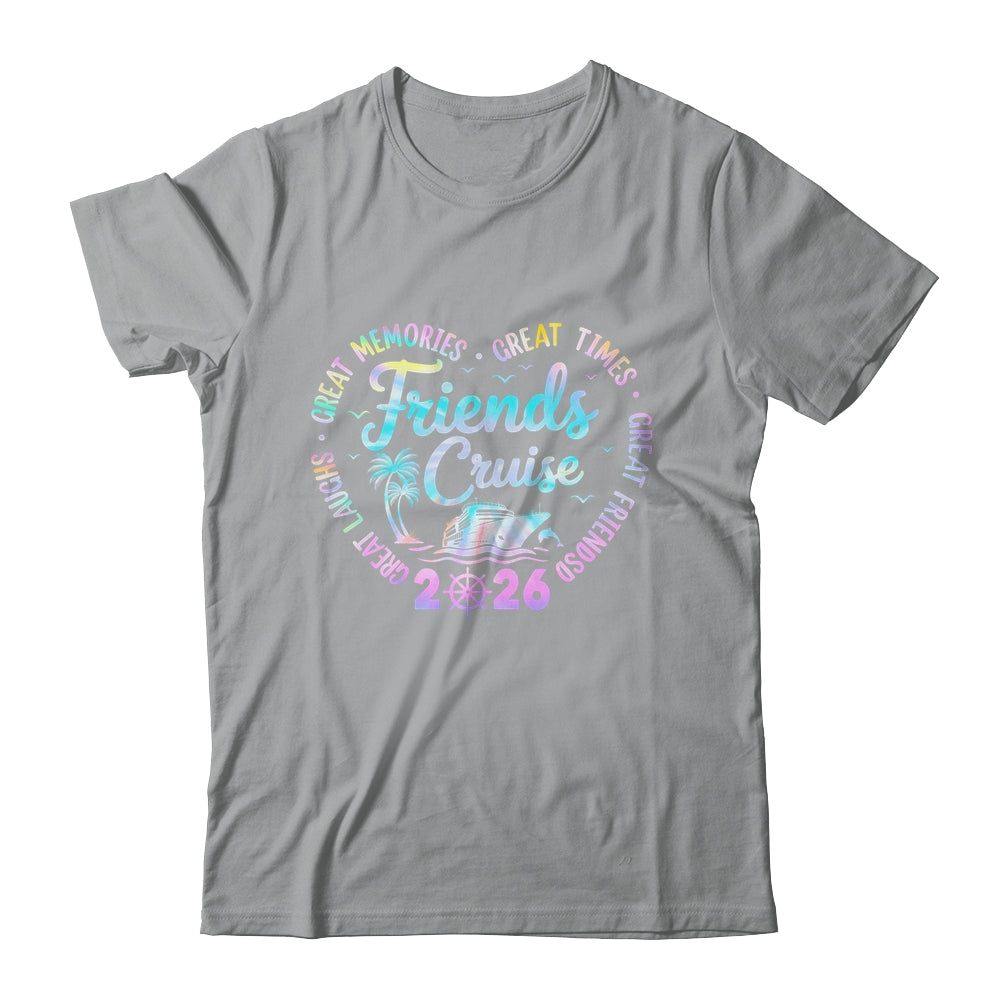 Friends Cruise 2026 Matching Group Vacation Trip Cruising Shirt & Tank Top | siriusteestore