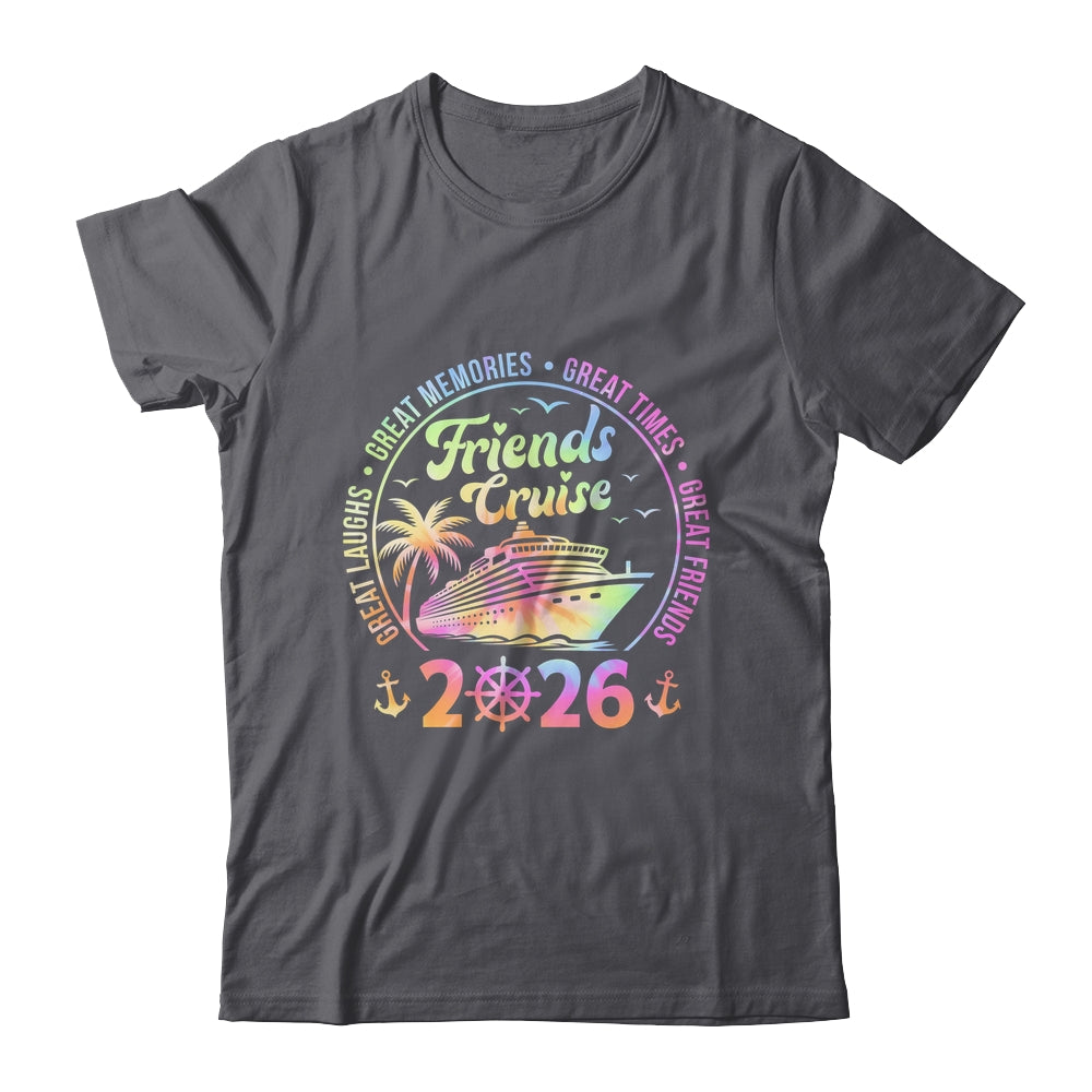 Friends Cruise 2026 Vacation Trip Cruising Friends Matching Shirt & Tank Top | siriusteestore