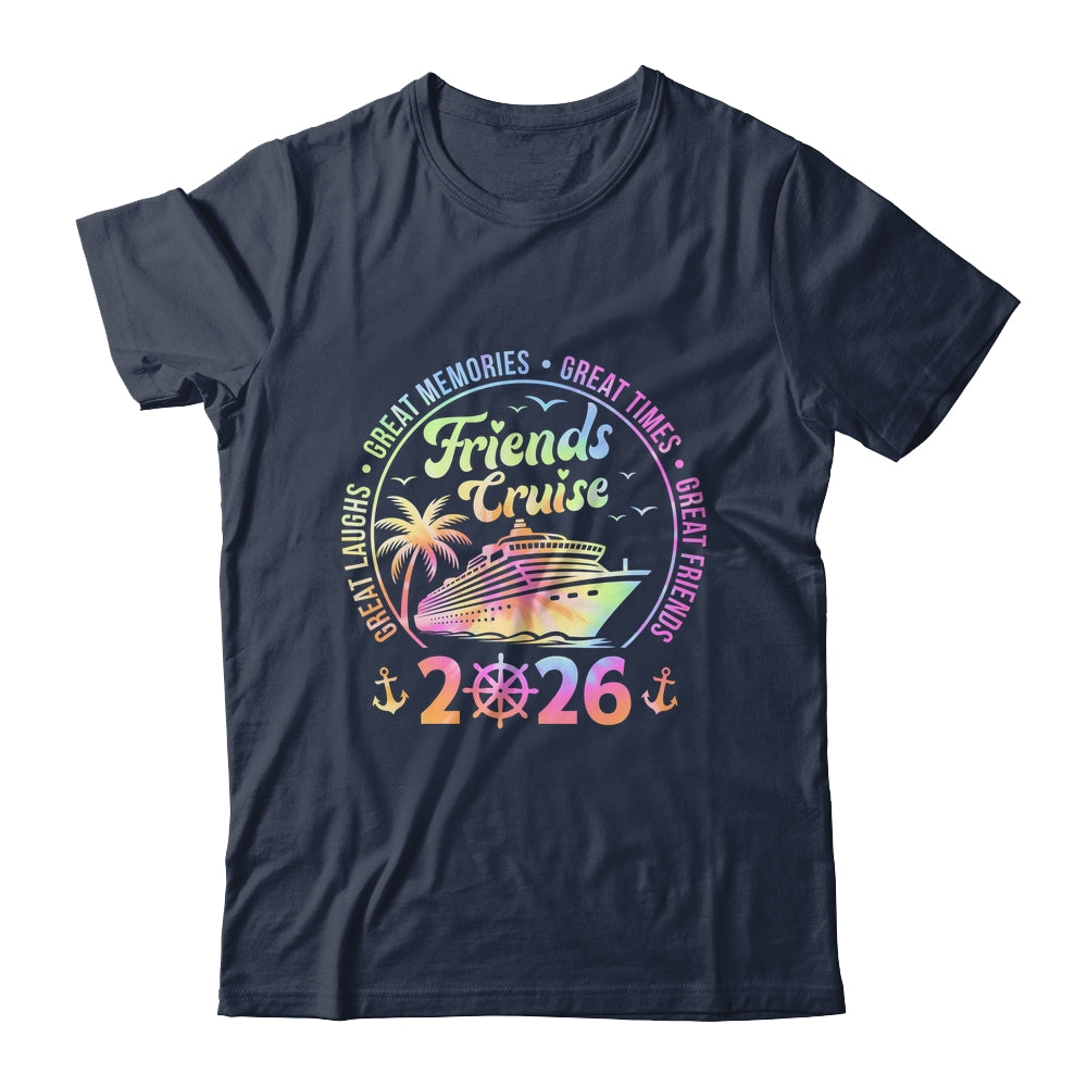 Friends Cruise 2026 Vacation Trip Cruising Friends Matching Shirt & Tank Top | siriusteestore
