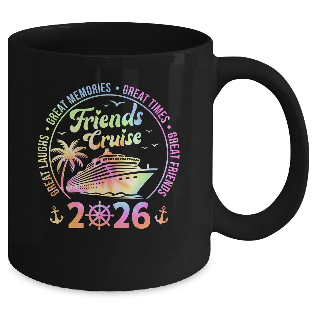 Friends Cruise 2026 Vacation Trip Cruising Friends Matching Mug | siriusteestore