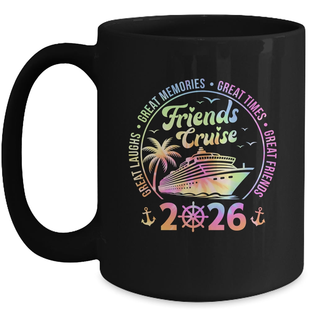 Friends Cruise 2026 Vacation Trip Cruising Friends Matching Mug | siriusteestore