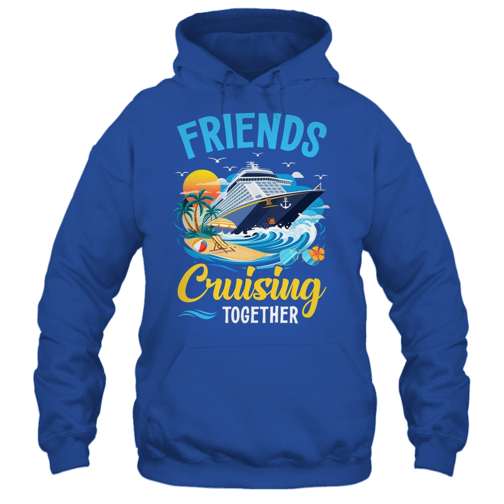 Friends Cruise Vacation Trip Friends Cruising Together 2025 Shirt & Tank Top | siriusteestore