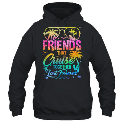 Friends That Cruise Together Last Forever Cruising Matching Shirt & Tank Top | siriusteestore