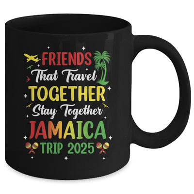 Friends That Travel Together Jamaica 2025 Girls Trip Group Mug | siriusteestore