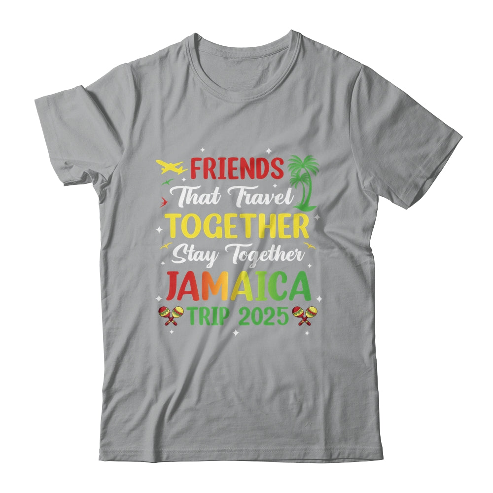 Friends That Travel Together Jamaica 2025 Girls Trip Group Shirt & Tank Top | siriusteestore