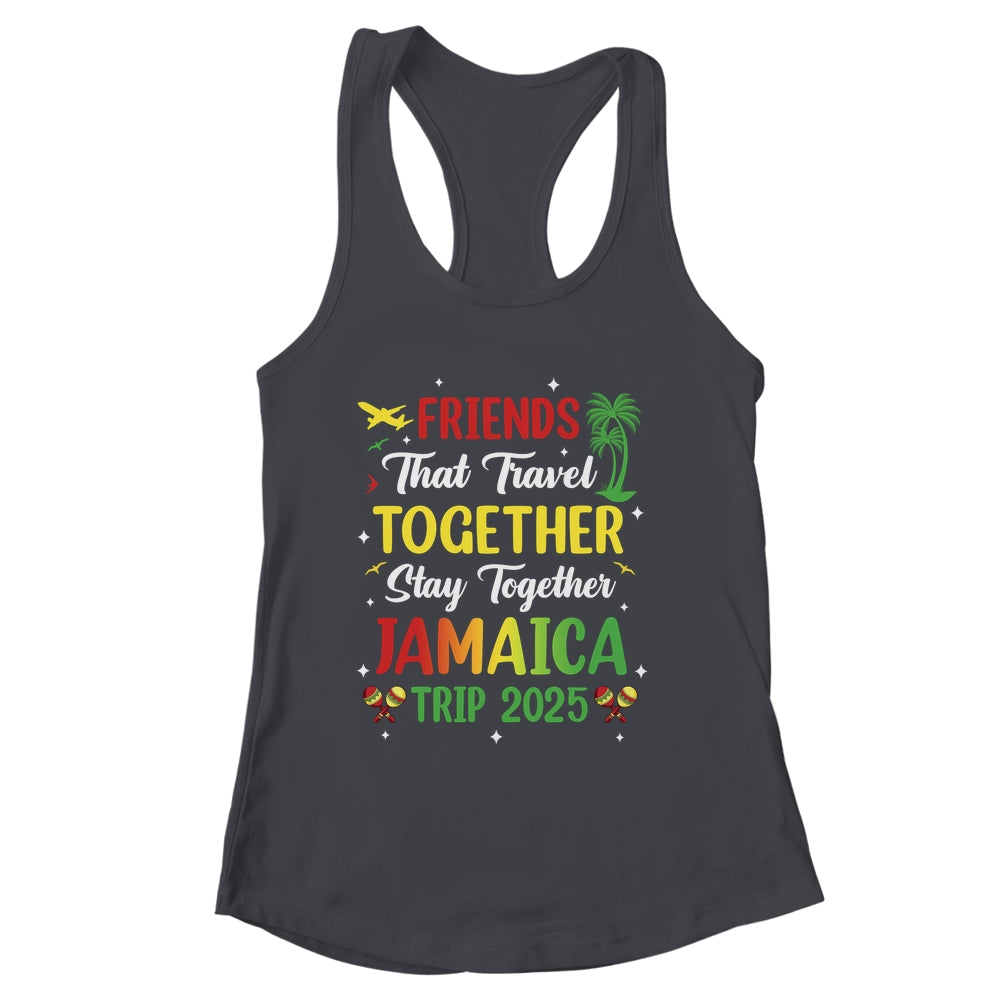 Friends That Travel Together Jamaica 2025 Girls Trip Group Shirt & Tank Top | siriusteestore