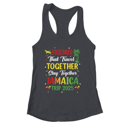 Friends That Travel Together Jamaica 2025 Girls Trip Group Shirt & Tank Top | siriusteestore