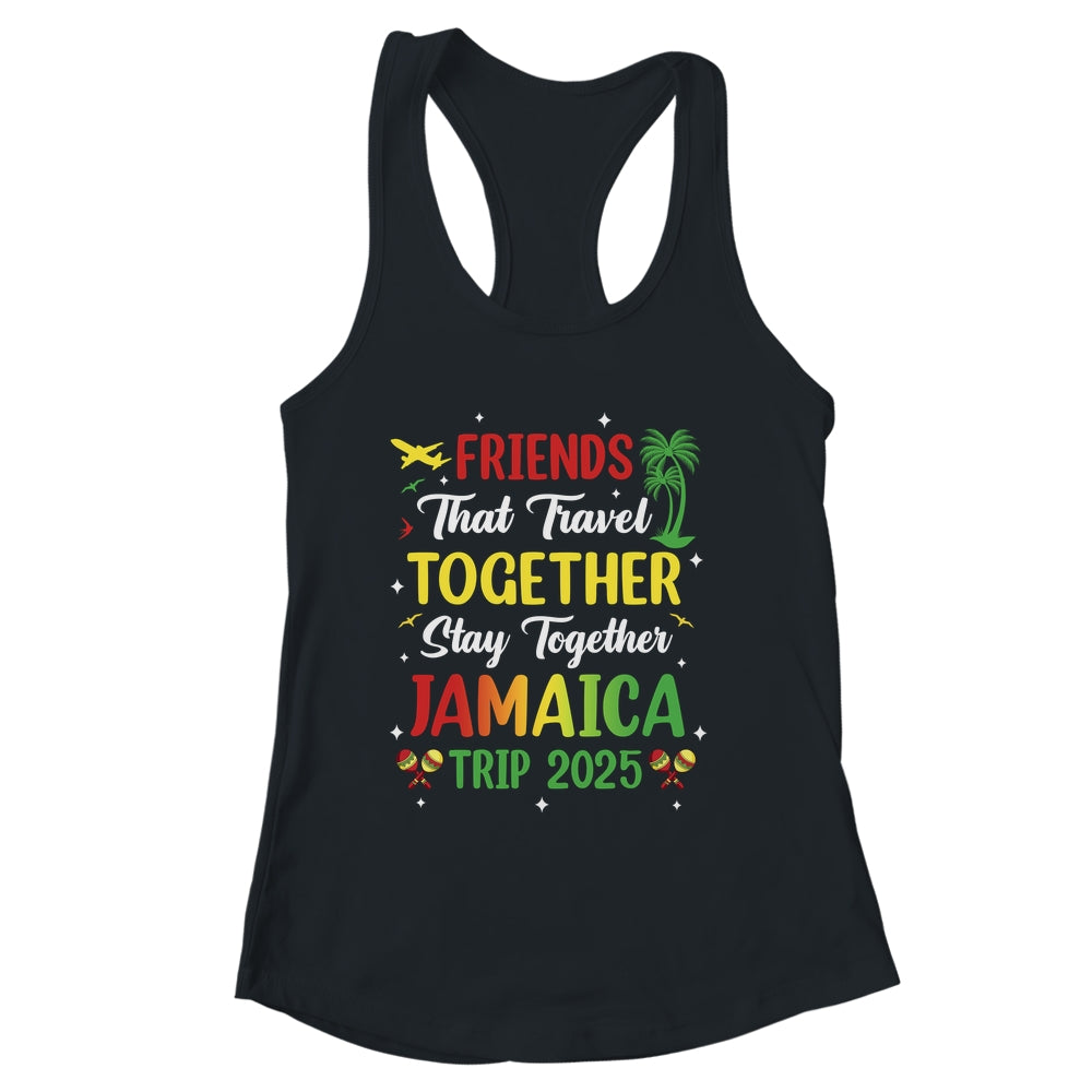 Friends That Travel Together Jamaica 2025 Girls Trip Group Shirt & Tank Top | siriusteestore