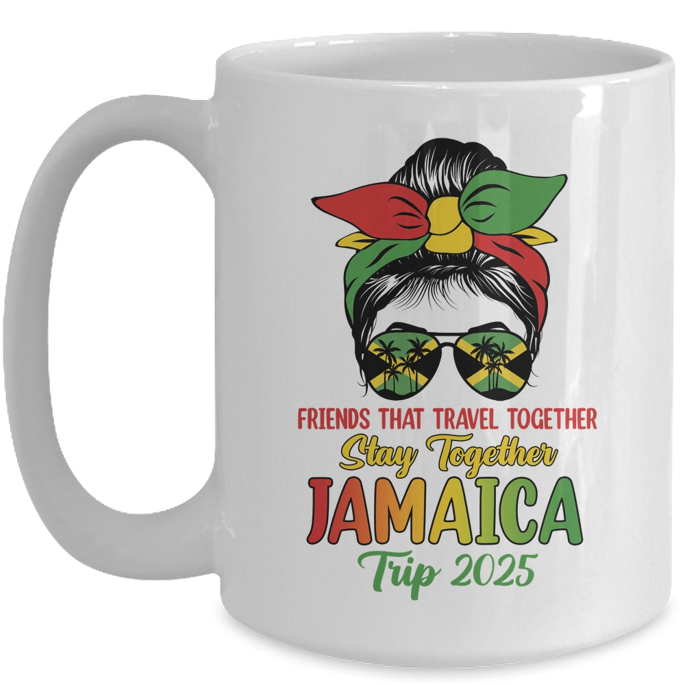 Friends That Travel Together Jamaica Girls Trip 2025 Group Mug | siriusteestore