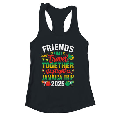 Friends That Travel Together Jamaica Trip 2025 Sister Girls Shirt & Tank Top | siriusteestore