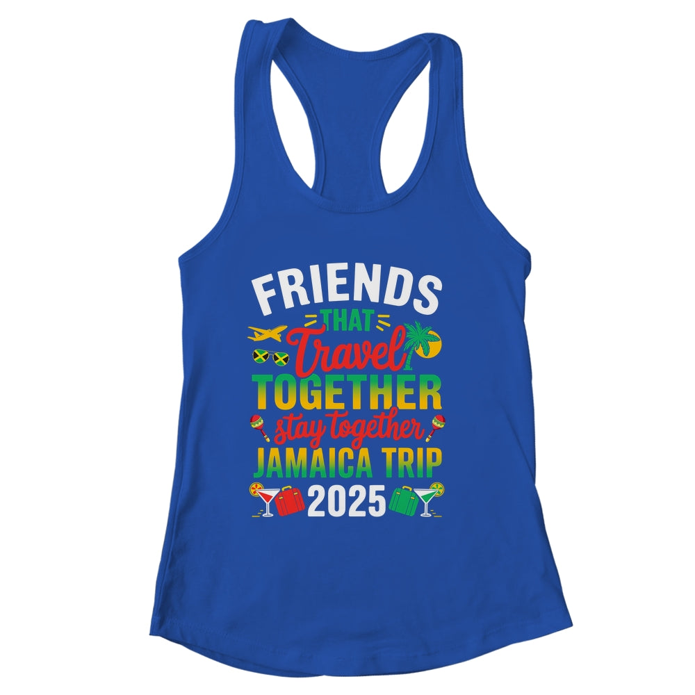 Friends That Travel Together Jamaica Trip 2025 Sister Girls Shirt & Tank Top | siriusteestore