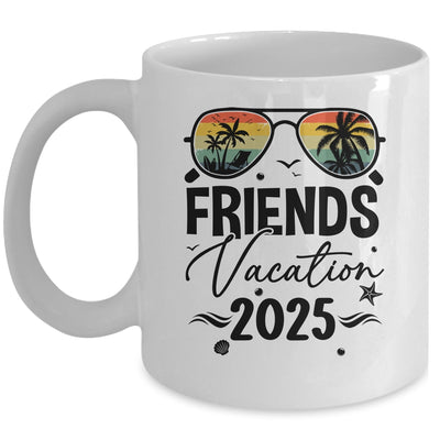 Friends Vacation 2025 Making Memories Together Girls Trip Mug | siriusteestore
