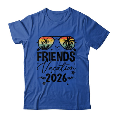 Friends Vacation 2026 Matching Memories Together Girls Trip Shirt & Tank Top | siriusteestore