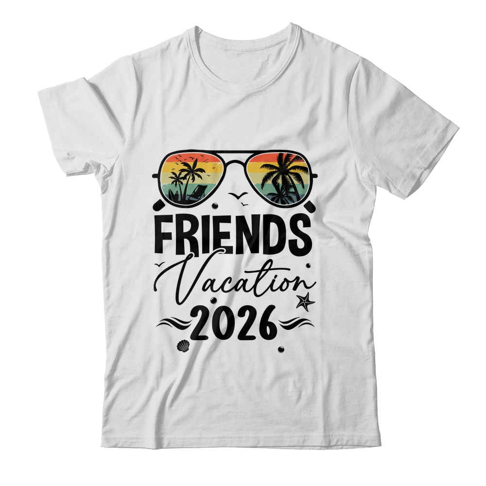 Friends Vacation 2026 Matching Memories Together Girls Trip Shirt & Tank Top | siriusteestore