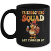 Friendsgiving Squad Get Flocked Up Thanksgiving Mug | siriusteestore