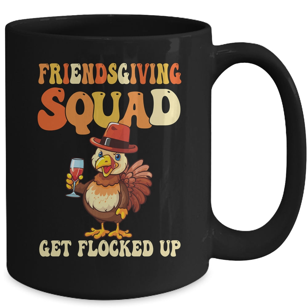 Friendsgiving Squad Get Flocked Up Thanksgiving Mug | siriusteestore