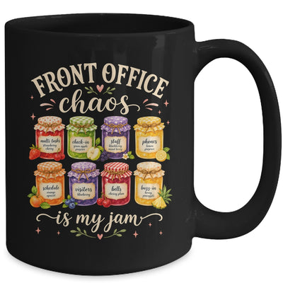 Front Office Chaos Is My Jam Funny School Secretary Admin Mug | siriusteestore