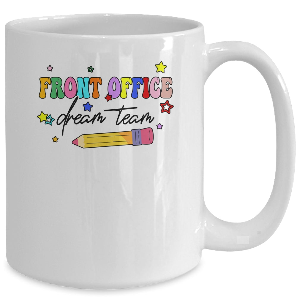 Front Office Dream Team Cute Pencil Administrative Assistant Mug | siriusteestore