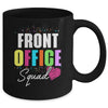 Front Office Dream Team School Secretary Front Office Mug | siriusteestore