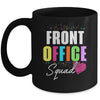 Front Office Dream Team School Secretary Front Office Mug | siriusteestore