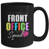 Front Office Dream Team School Secretary Front Office Mug | siriusteestore