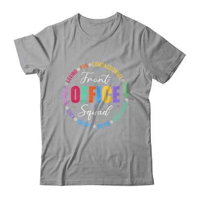 Front Office Dream Team School Secretary Front Office Squad Shirt & Hoodie | siriusteestore