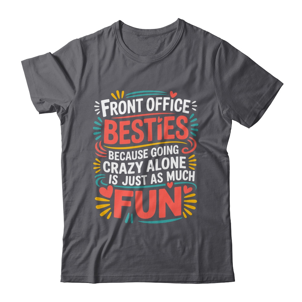 Front Office Squad School Administrative Staff Secretary Shirt & Hoodie | siriusteestore
