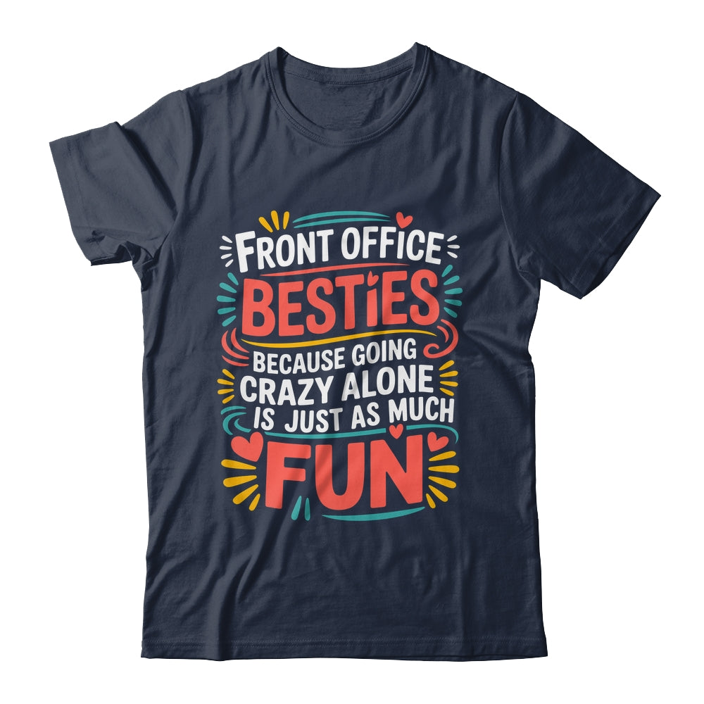 Front Office Squad School Administrative Staff Secretary Shirt & Hoodie | siriusteestore