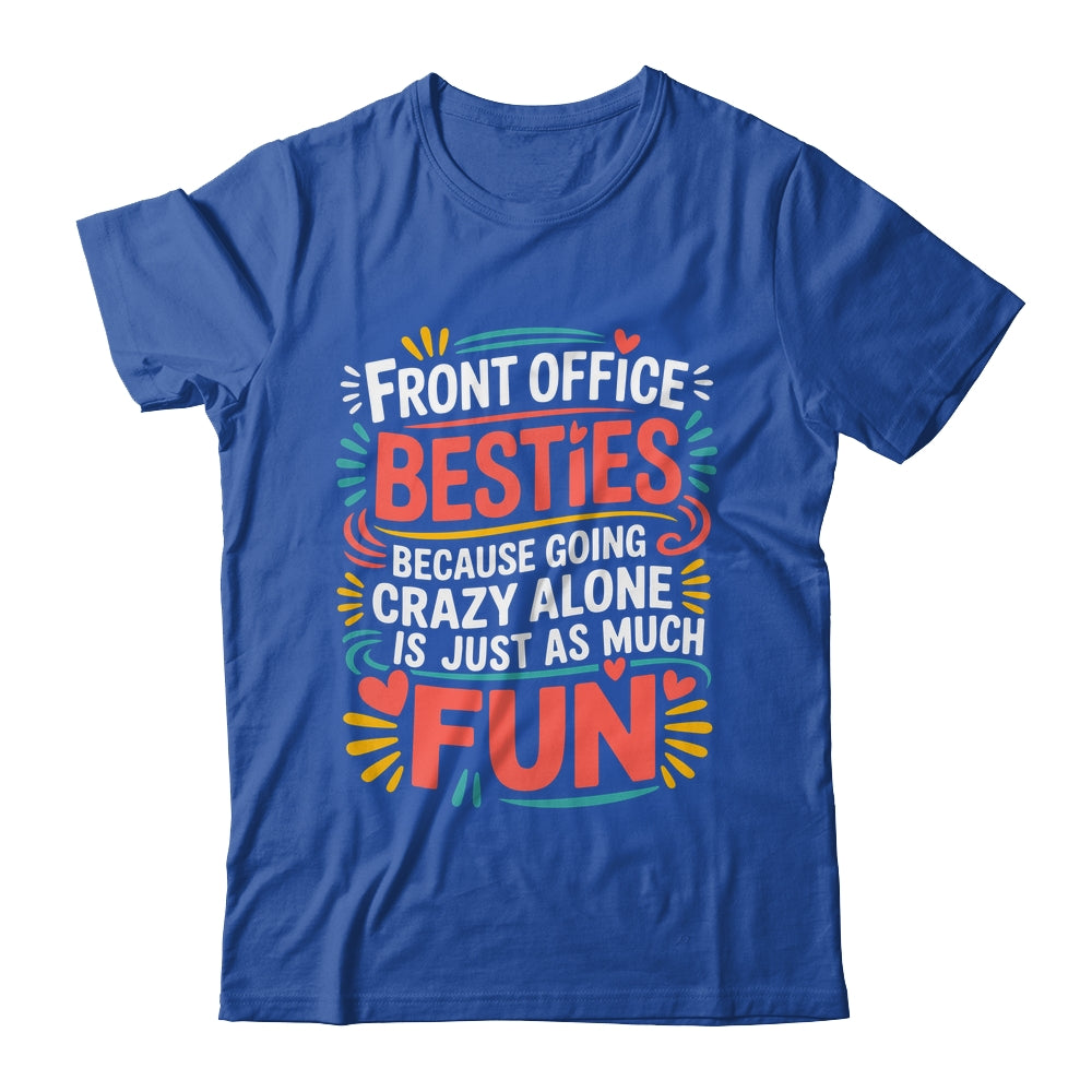 Front Office Squad School Administrative Staff Secretary Shirt & Hoodie | siriusteestore