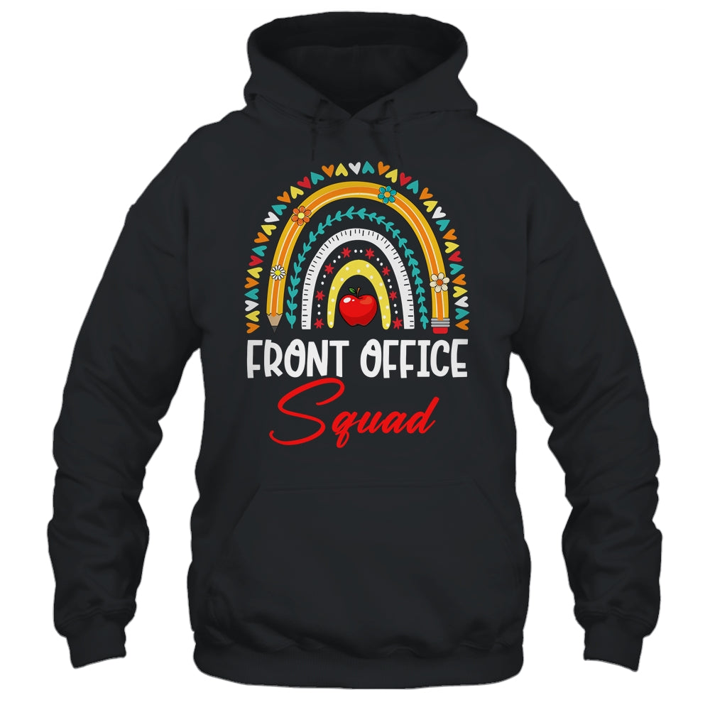 Front Office Squad School Secretary Administrative Staff Shirt & Hoodie | siriusteestore