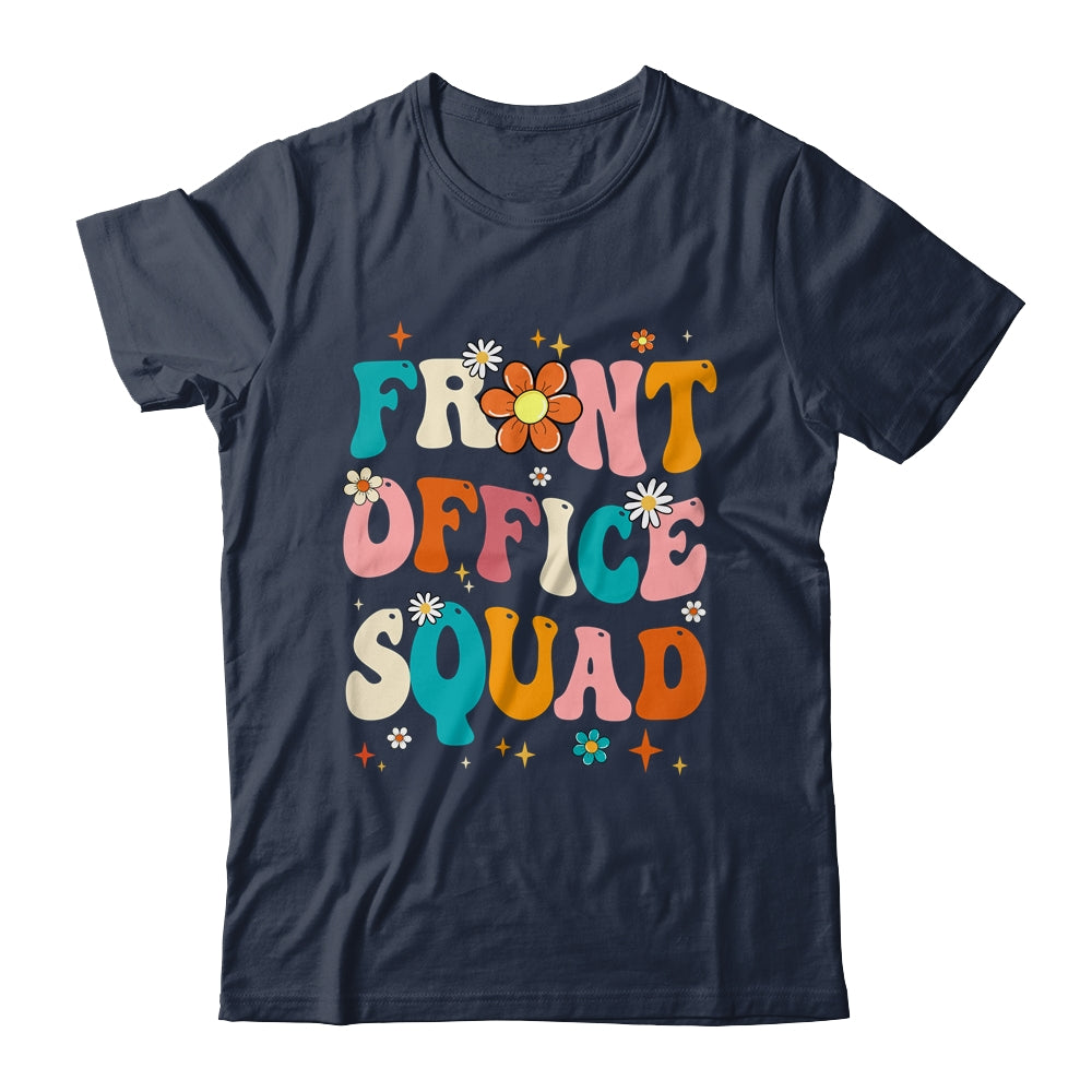 Front Office Squad Team For Administrative Assistants Shirt & Hoodie | siriusteestore