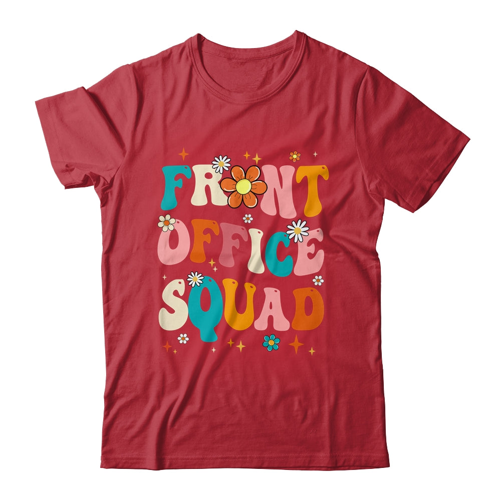 Front Office Squad Team For Administrative Assistants Shirt & Hoodie | siriusteestore