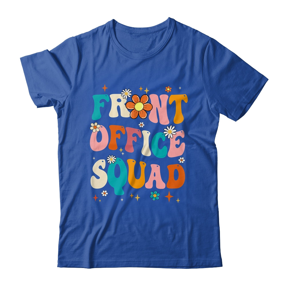 Front Office Squad Team For Administrative Assistants Shirt & Hoodie | siriusteestore