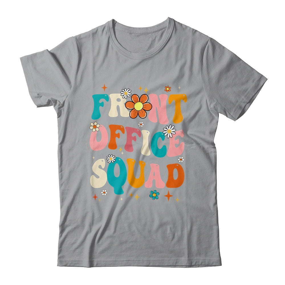 Front Office Squad Team For Administrative Assistants Shirt & Hoodie | siriusteestore