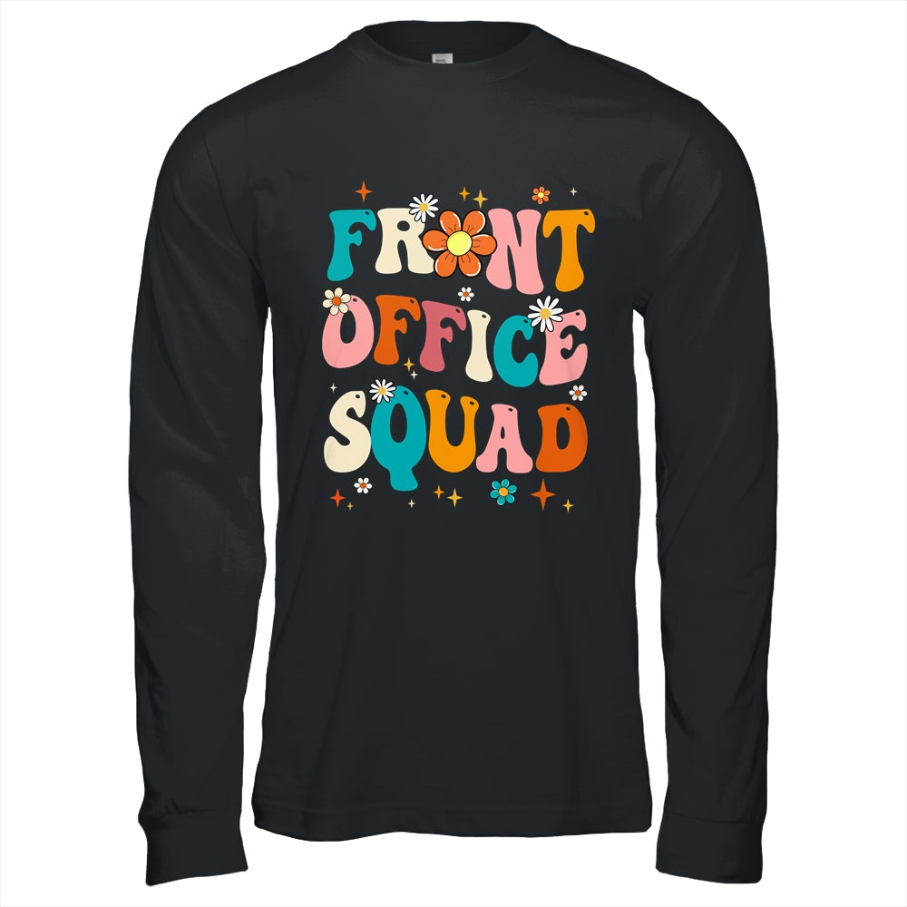 Front Office Squad Team For Administrative Assistants Shirt & Hoodie | siriusteestore