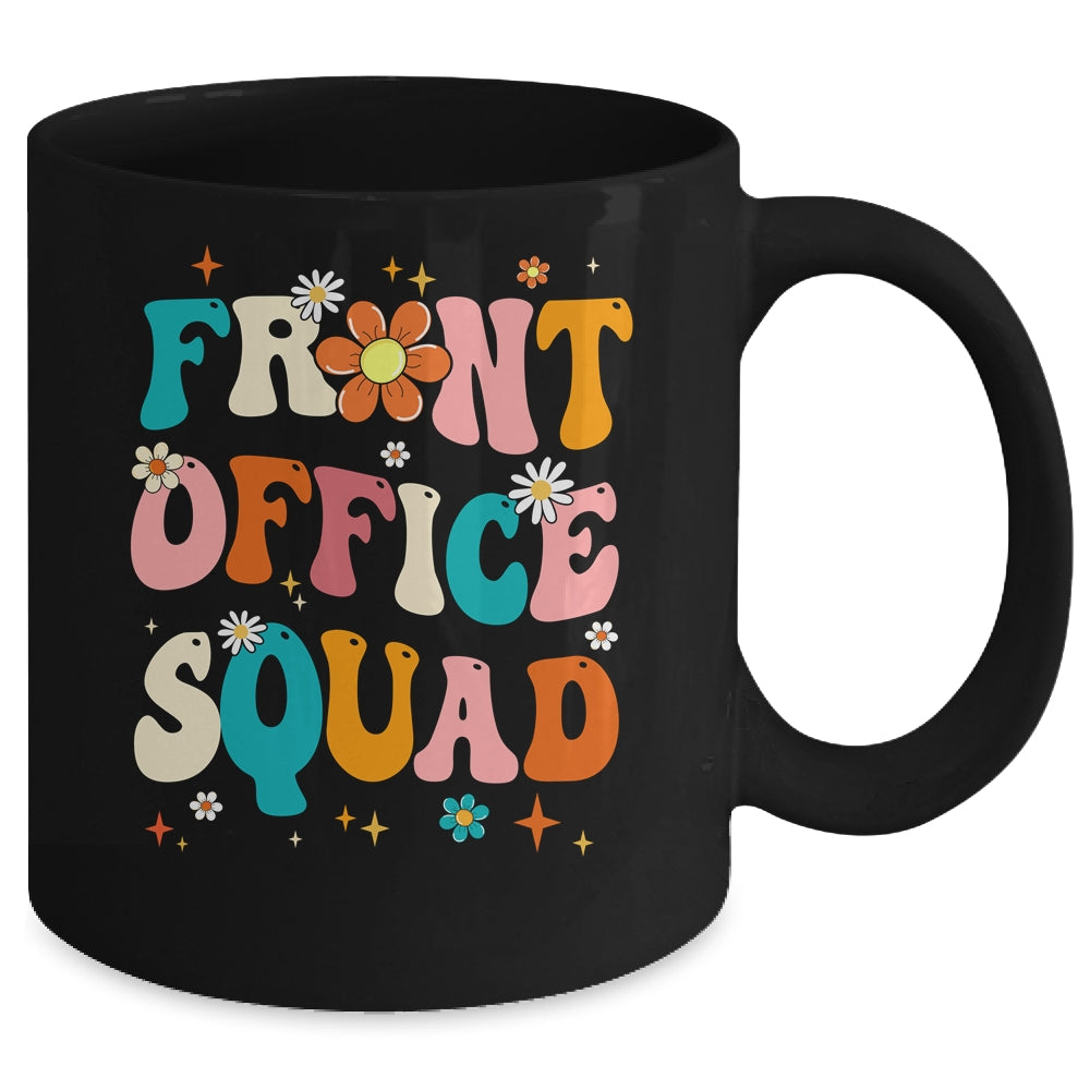 Front Office Squad Team For Administrative Assistants Mug | siriusteestore