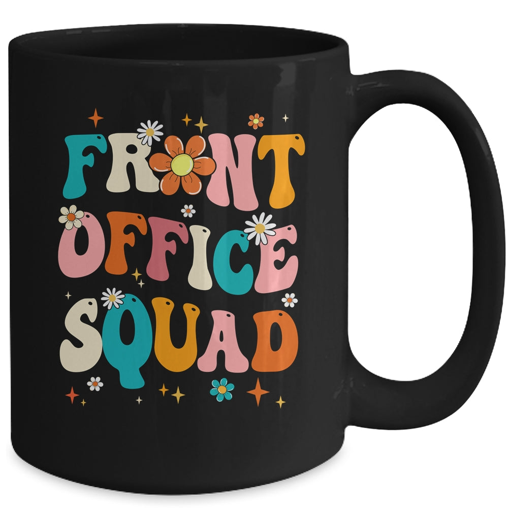 Front Office Squad Team For Administrative Assistants Mug | siriusteestore