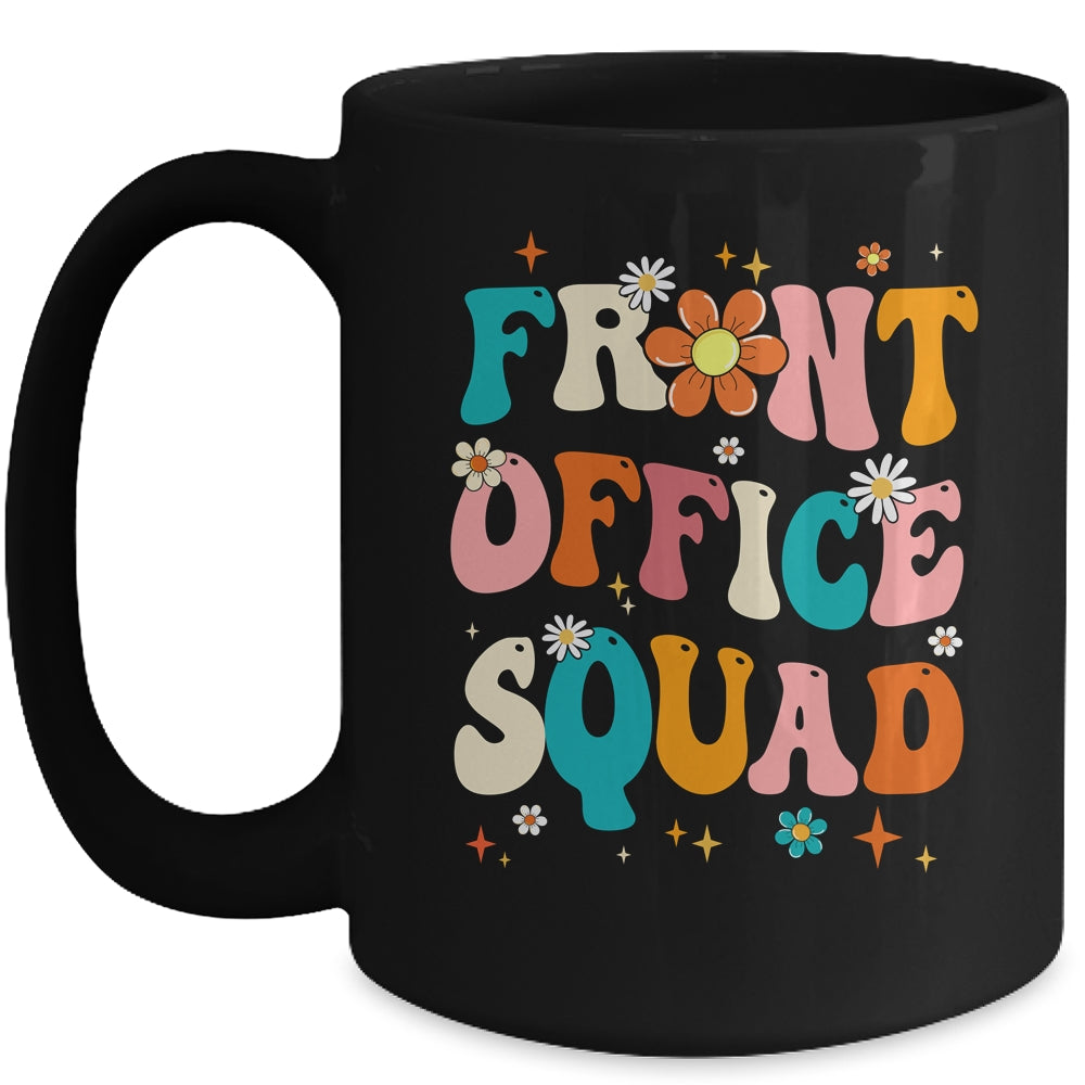 Front Office Squad Team For Administrative Assistants Mug | siriusteestore