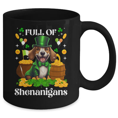 Full Of Shenanigans Beagle St Patrick's Day Dog Mug | siriusteestore
