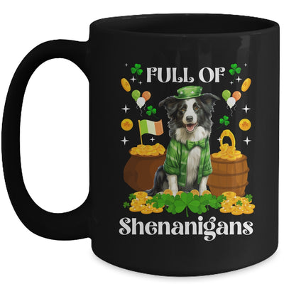 Full Of Shenanigans Border Collie St Patrick's Day Dog Mug | siriusteestore