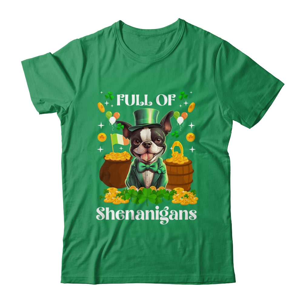Full Of Shenanigans Boston Terrier St Patrick's Day Dog Shirt & Tank Top | siriusteestore